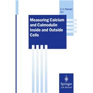 Measuring Calcium and Calmodulin Inside and Outside Cells