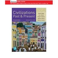 Civilizations Past and Present, Volume 2 [Rental Edition]