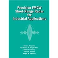 Precision FMCW Short-Range Radar for Industrial Applications