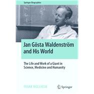 Jan Gösta Waldenström and His World