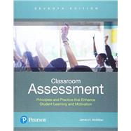 Classroom Assessment, 7th edition - Pearson+ Subscription