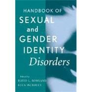 Handbook of Sexual and Gender Identity Disorders