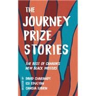 The Journey Prize Stories 33 The Best of Canada's New Black Writers