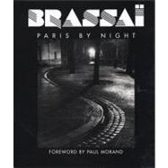 Brassai : Paris by Night
