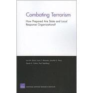 Combating Terrorism How Prepared Are State and Local Response Organizations?