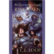 The Ringnonian Saga Ring-Men Book One and Two