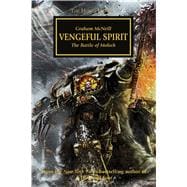 Vengeful Spirit: The Battle of Molech