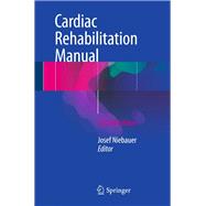 Cardiac Rehabilitation Manual