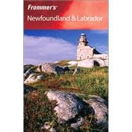 Frommer's<sup>®</sup> Newfoundland & Labrador, 2nd Edition