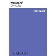 Wallpaper City Guide: Chicago