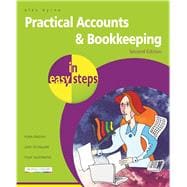 Practical Accounts & Bookkeeping in easy steps