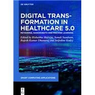 Digital Transformation in Healthcare 5.0
