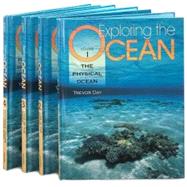 Exploring the Ocean  4-Volume Set: Volume 1: The Physical Ocean; Volume 2: Life in the Ocean; Volume 3: Uses of the Ocean; Volume 4: Index