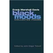 Black Moods: Collected Poems