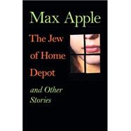 The Jew of Home Depot and Other Stories