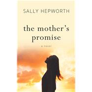 The Mother's Promise