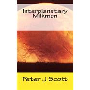 Interplanetary Milkmen
