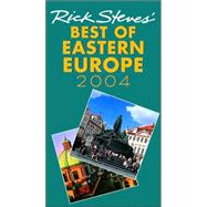 Rick Steves' Best of Eastern Europe 2004