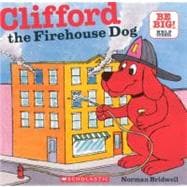 Clifford, the Firehouse Dog