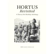 Hortus Revisited A Twenty-first Birthday Anthology
