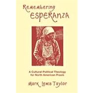 Remembering Esperanza