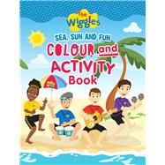The Wiggles: Sea, Sun and Fun Colour and Activity Book