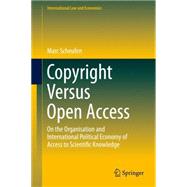 Copyright Versus Open Access