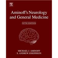 Aminoff's Neurology and General Medicine, 5th Edition