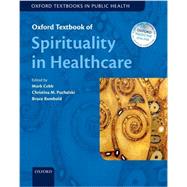 Oxford Textbook of Spirituality in Healthcare
