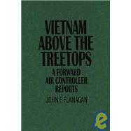 Vietnam Above the Treetops