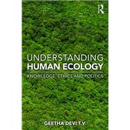 Understanding Human Ecology