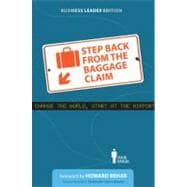 Step Back from the Baggage Claim