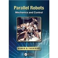 Parallel Robots: Mechanics and Control