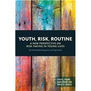 Youth, Risk, Culture