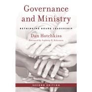 Governance and Ministry Rethinking Board Leadership