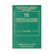 United Nations, Volumes I and II: Volume I: Systems and Structures  Volume II: Functions and Futures