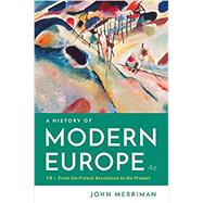 A History of Modern Europe,9780393667387