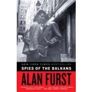 Spies of the Balkans A Novel