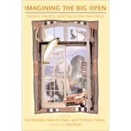 Imagining the Big Open