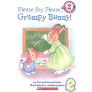 Please Say Please, Grumpy Bunny!