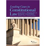LEADING CASES IN CONSTITUTIONAL LAW
