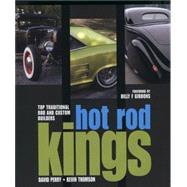 Hot Rod Kings Top Traditional Rod and Custom Builders