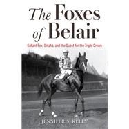 The Foxes of Belair