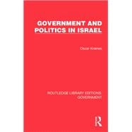 Government and Politics in Israel