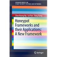 Honeypot Frameworks and Their Applications