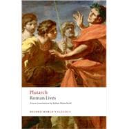 Roman Lives A Selection of Eight Lives