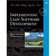 Implementing Lean Software Development  From Concept to Cash
