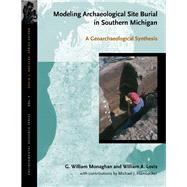 Modeling Archaeological Site Burial In Southern Michigan