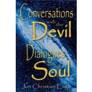 Conversations With The Devil - Dialogues With The Soul