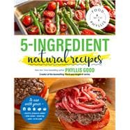 5-ingredient Natural Recipes